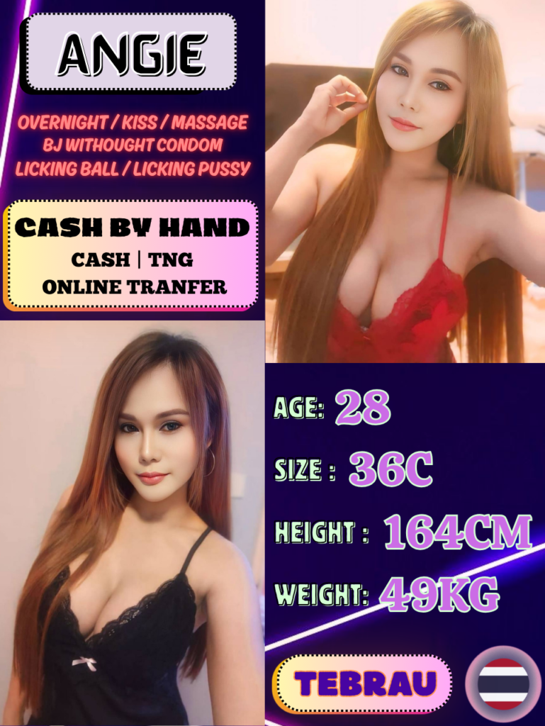 Angie JB Escort in Desa Tebrau