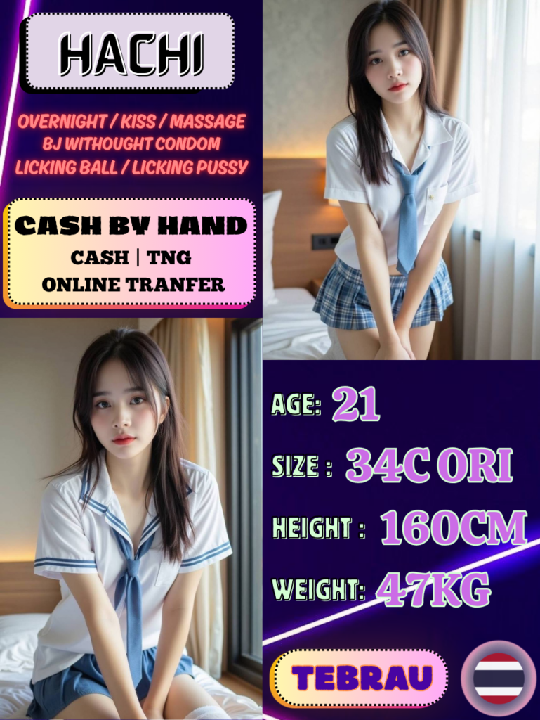 Hachi JB Escort in Desa Tebrau